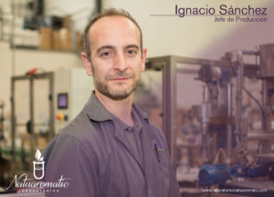 Ignacio Sánchez, Jefe de Producción de Natuaromatic